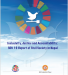 Inclusivity, Justice and Accountability: SDG 16 Report of Civil Society in Nepal